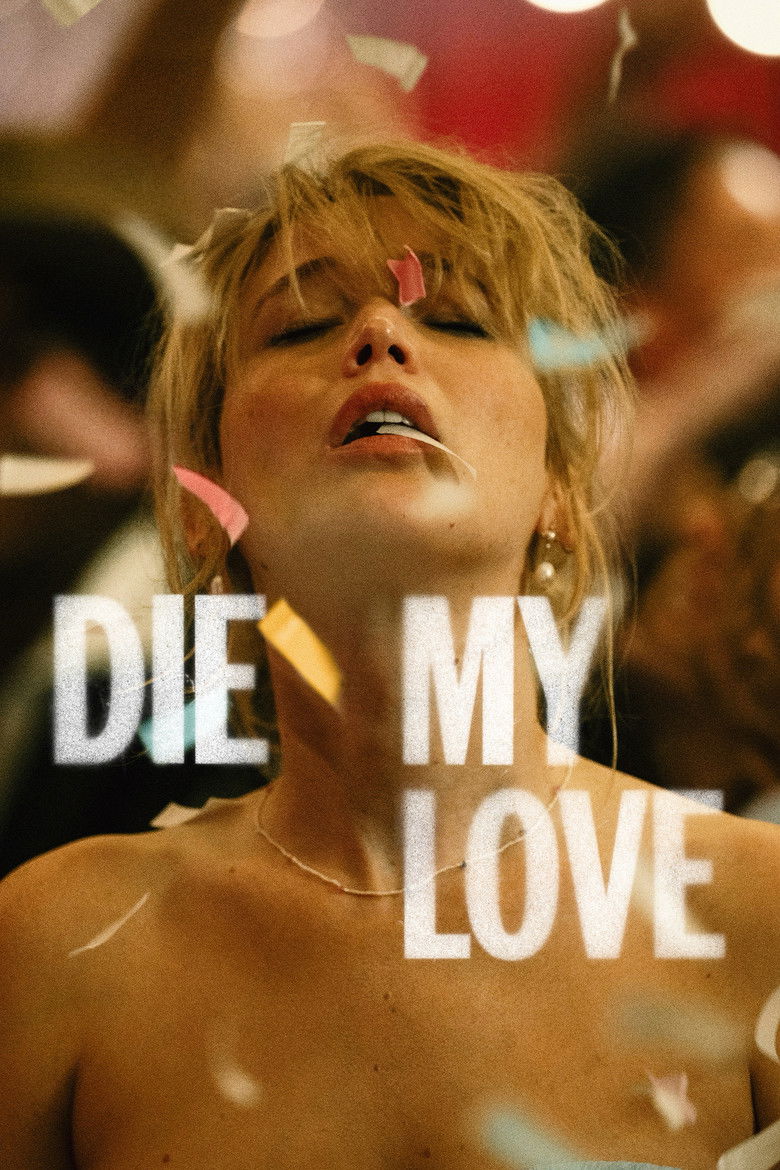 Why 'Die My Love' Is 2026’s Most Underrated Psychological Thriller